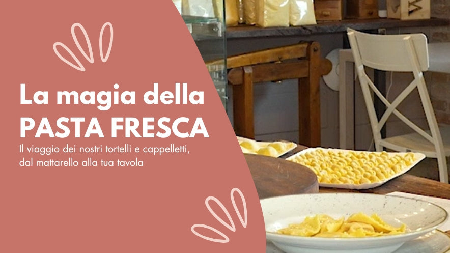 La magia della pasta fresca